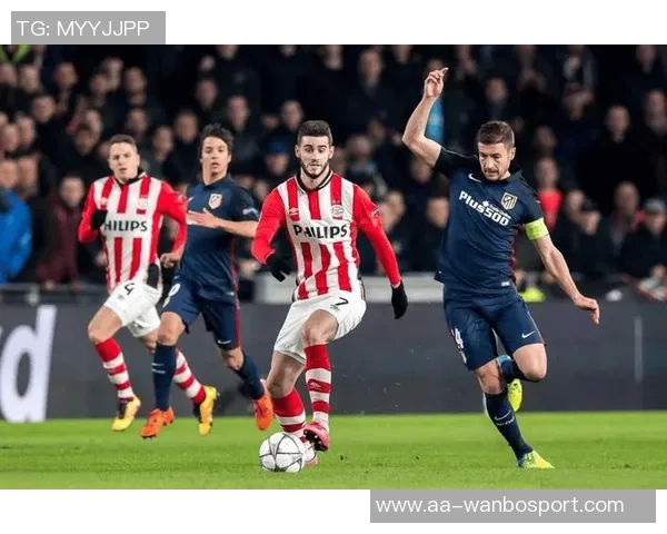 埃因霍温主帅严守纪律德斯特因迟到无缘欧冠首发阵容