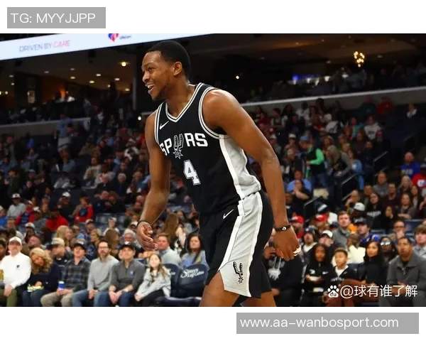 福克斯缺阵却创队史最佳开局新生代马刺如何逆袭成功